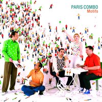 Discordance - Paris Combo