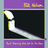 Be My Dynamo - Bill Nelson