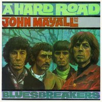 Ridin' On The L And N - John Mayall, The Bluesbreakers