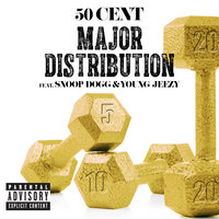 Major Distribution - 50 Cent, Snoop Dogg, Young Jeezy