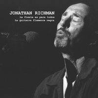 La Fiesta Es Para Todos - Jonathan Richman