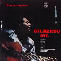 Louvação - Gilberto Gil