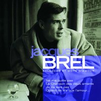 Les coeurs tendres - Jacques Brel, François Rauber