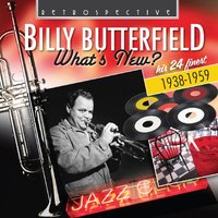 Nevertheless - Billy Butterfield