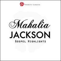 Rusty Old Halo - Mahalia Jackson