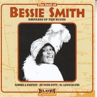 My Sweetie Went Away (She Didn't Say Where, When or Why) - Bessie Smith, Jimmy Jones, George Baquet