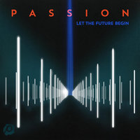 Come to the Water (feat. Kristian Stanfill) - Passion, Kristian Stanfill