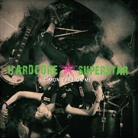 Stranger Of Mine - Hardcore Superstar