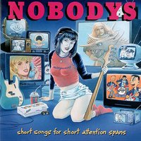 Nobodys - Nobodys, The Nobodys