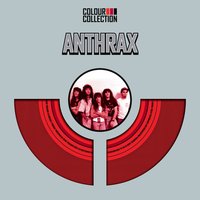 I'm The Man '91 - Anthrax