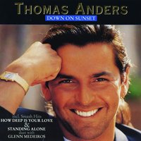 If You Could Only See Me Now - Thomas Anders