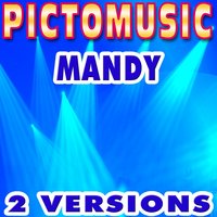 Mandy - Pictomusic