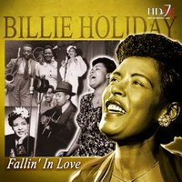 Why Did I Always Depend On You - Billie Holiday and Her Orchestra