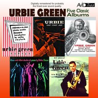 I Got It Bad and That Ain't Good (Urbie Green and His Band) - Urbie Green, Sir Charles Thompson, Freddie Green