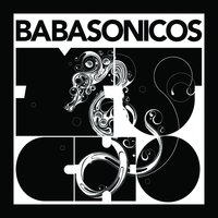 Estoy Rabioso - Babasonicos