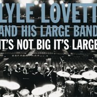 All Downhill - Lyle Lovett