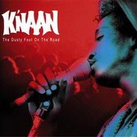 By the End of the Day - K'NAAN