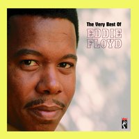 Baby, Lay Your Head Down (Gently On My Bed) - Eddie Floyd