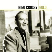 I Whistle A Happy Tune - Bing Crosby