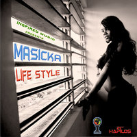 Life Style - Masicka