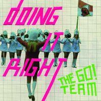Willows Song - The Go! Team