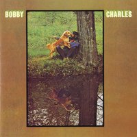 All the Money - Bobby Charles