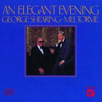 This Time The Dream's On Me - George Shearing, Mel Torme