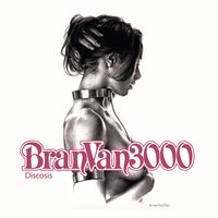 Jean Leloup's Dirty Talk - Bran Van 3000