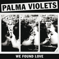 California Sun - Palma Violets
