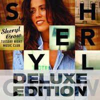 On The Outside - Sheryl Crow