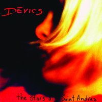 Stretch Out Your Arms - Devics