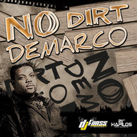 No Dirt - Demarco