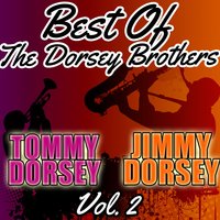 What Is This Thing Called Love? - Tommy Dorsey, Jimmy Dorsey