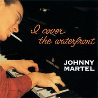 I'll Remember April - Johnny Martel, Hank Jones, Al McMannus