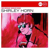 Come Fly With Me - Shirley Horn