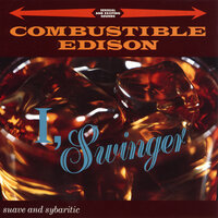 Cry Me A River - Combustible Edison