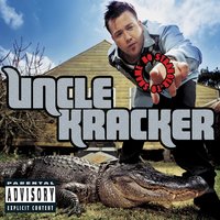 No Stranger to Shame - Uncle Kracker