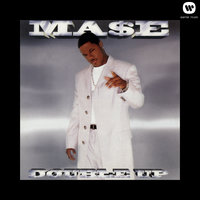 Stay out of My Way - Mase, Total
