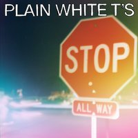 Can't Turn Away - Plain White T's
