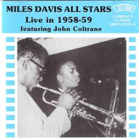 (Introduction) Four - Miles Davis All Stars, John Coltrane