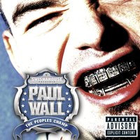 I'm a Playa - Paul Wall, Three 6 Mafia