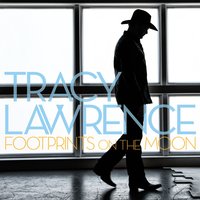 Footprints on the Moon - Tracy Lawrence