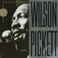 You Can't Stand Alone - Wilson Pickett Jr.