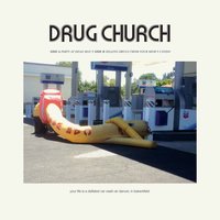 Party at Dead Man's - Drug Church