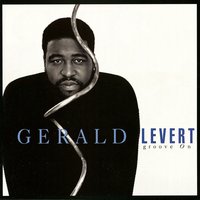 Can't Help Myself - Gerald Levert