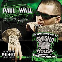 How Gangstas Roll - Paul Wall, DJ Michael "5000" Watts, Crys Wall
