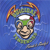 Free your soul...and save my mind - Suicidal Tendencies