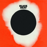 Time Is Going to Catch You - Black Heat