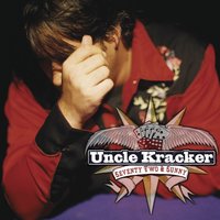 Further Down the Road - Uncle Kracker