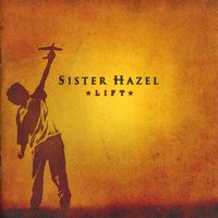 I Will Come Through - Sister Hazel